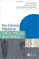 pre clinical medicine: saqs, mcqs and emqs