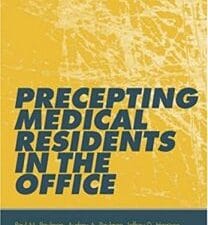precepting medical residents in the office