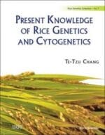 present knowledge of rice genetics and cytogenetics (rice genetics collection)