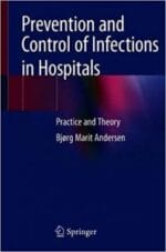 prevention and control of infections in hospitals: practice and theory