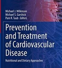 Prevention and Treatment of Cardiovascular Disease: Nutritional and Dietary Approaches (Contemporary Cardiology)