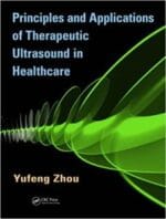principles and applications of therapeutic ultrasound in healthcare