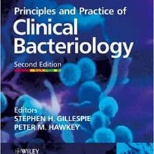 principles and practice of clinical bacteriology 2nd edition