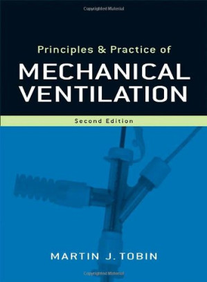 principles and practice of mechanical ventilation, 2nd edition
