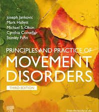 principles and practice of movement disorders: expert consult 3rd edition