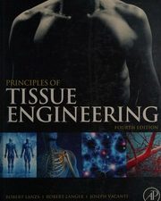 principles of tissue engineering 4th edition