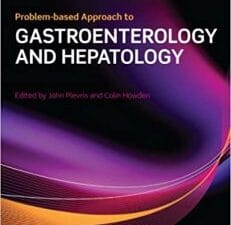 problem based approach to gastroenterology and hepatology 1st edition