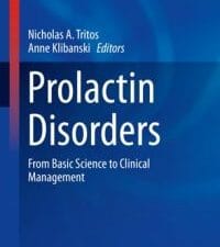 Prolactin Disorders: From Basic Science to Clinical Management