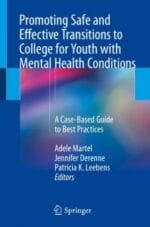 promoting safe and effective transitions to college for youth with mental health conditions