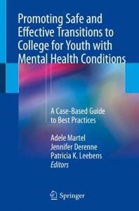 promoting safe and effective transitions to college for youth with mental health conditions