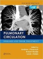 pulmonary circulation: diseases and their treatment, 4th edition