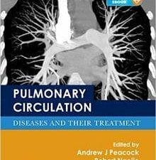 pulmonary circulation: diseases and their treatment, 4th edition