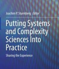 putting systems and complexity sciences into practice: sharing the experience