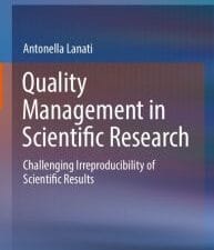 quality management in scientific research: challenging irreproducibility of scientific results