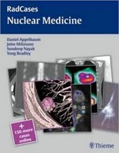 radcases nuclear medicine (radcases plus q&a) 1st edition