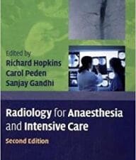 Radiology for Anaesthesia and Intensive Care (Cambridge Medicine) 2nd Edition