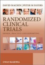 randomized clinical trials: design, application and reporting