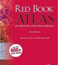 red book atlas of pediatric infectious diseases 2nd edition