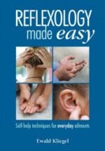 reflexology made easy: self help techniques for everyday ailments