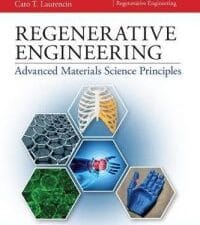 regenerative engineering: advanced materials science principles