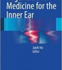 Regenerative Medicine for the Inner Ear