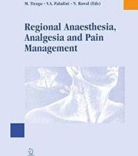 Regional Anaesthesia Analgesia and Pain Management: Basics, Guidelines and Clinical Orientation