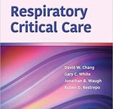 Respiratory Critical Care 1st Edition
