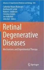 retinal degenerative diseases: mechanisms and experimental therapy