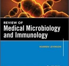 review of medical microbiology and immunology, twelfth edition 12th edition