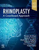rhinoplasty: a case based approach 1st edition