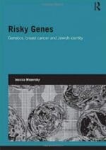 risky genes: genetics, breast cancer, and jewish identity