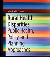 rural health disparities: public health, policy, and planning approaches