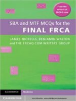 sba and mtf mcqs for the final frca 1st edition