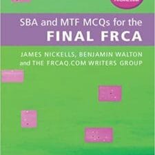 sba and mtf mcqs for the final frca 1st edition