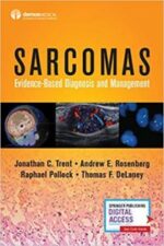sarcomas: evidence based diagnosis and management 1st edition