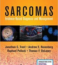 sarcomas: evidence based diagnosis and management 1st edition
