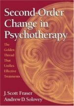 second order change in psychotherapy: the golden thread that unifies effective treatments