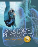seeley’s anatomy & physiology, 10 edition