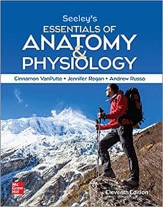 Seeley’s Essentials of Anatomy and Physiology 11th Edition