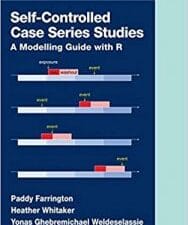 self controlled case series studies: a modelling guide with r