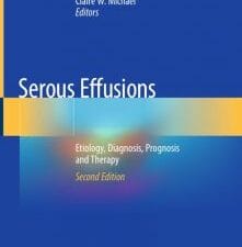 serous effusions: etiology, diagnosis, prognosis and therapy, second edition