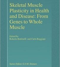 skeletal muscle plasticity in health and disease: from genes to whole muscle