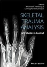 skeletal trauma analysis: case studies in context 1st edition