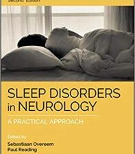 sleep disorders in neurology: a practical approach, 2nd edition
