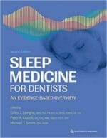 Sleep Medicine for Dentists: A Practical Overview