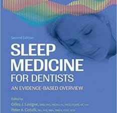 Sleep Medicine for Dentists: An Evidence-Based Overview, Second Edition