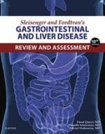 sleisenger and fordtran’s gastrointestinal and liver disease review and assessment e book (sleisenger and fordtrans gastrointestinal and liver) 10th edition