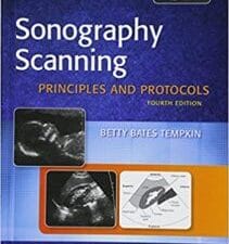 sonography scanning: principles and protocols (ultrasound scanning) 4th edition
