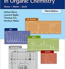 spectroscopic methods in organic chemistry (foundations series) 3. edition