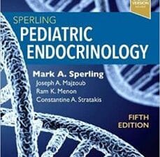 Sperling Pediatric Endocrinology: Expert Consult – Online and Print 5th Edition